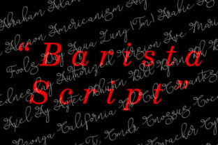 Barista Script: A Stylish Signature Font for Bold Design