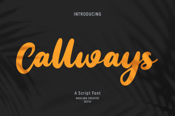 Callways Script: A Bold Handwritten Font for Creative Projects