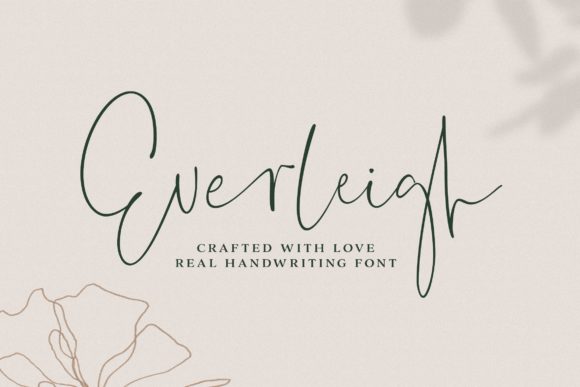 Everleigh Script: The Modern Handwritten Font for Timeless Design
