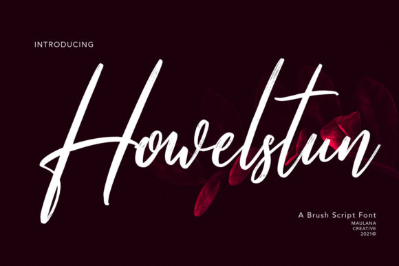 Howelstun Script: A Brush Font with Real Character