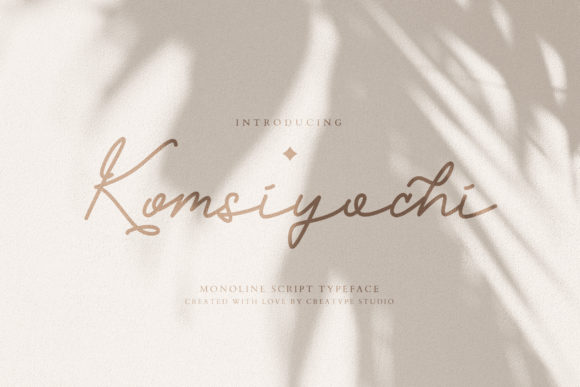 Komsiyochi Script: A Guide to Ravishing Design