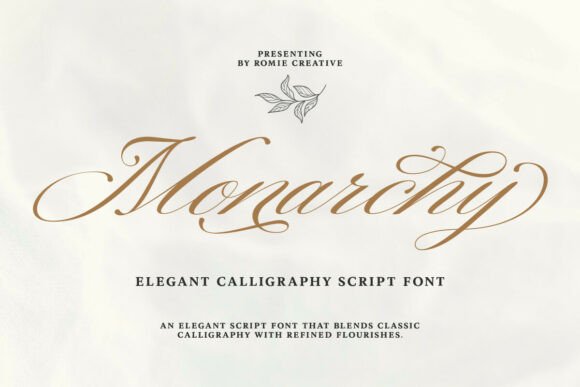 Monarchy Script: Crafting Timeless Elegance
